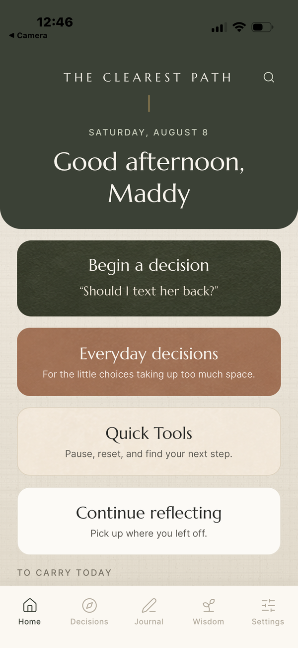 The Clearest Path home screen: Begin a decision, Everyday decisions, Quick Tools, Continue reflecting.